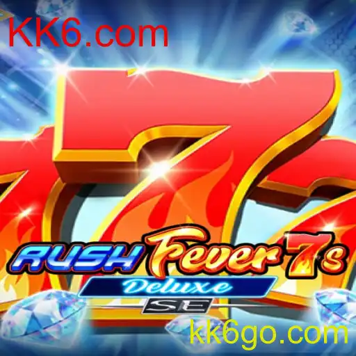 Descubra RushFever7sDeluxeSE: O Jogo que Agita a Plataforma KK6.com
